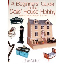 A Beginners' Guide To The Doll House Hobby
