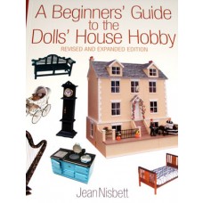 A Beginners' Guide To The Doll House Hobby