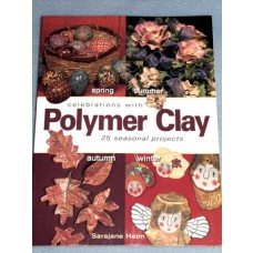Celebrations With Polymer Clay Book