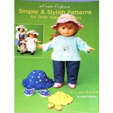 Simple & Stylish Patterns for Dolls Hats & Shoes 8"-14"-18"
